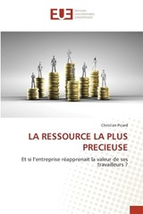 La Ressource La Plus Precieuse - Christian Picard - 9786209309298