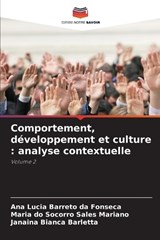 Comportement, développement et culture - Ana Lucia Barreto Da Fonseca ; Maria Do Socorro Sales Mariano ; Janaina Bianca Barletta - 9786209323881