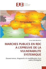Marches Publics En Rdc a l'Epreuve de la Vulnerabilite Systemique - Jonas Sada Belenga - 9786209431814