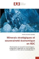 Minerais stratégiques et souveraineté économique en RDC - Michel Maunza Nzumba - 9786209448317