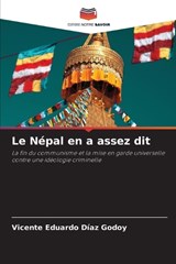 Le Népal en a assez dit - Vicente Eduardo Díaz Godoy - 9786209473890