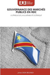 Gouvernance Des Marchés Publics En Rdc - Jonas Sada Belenga - 9786209511578
