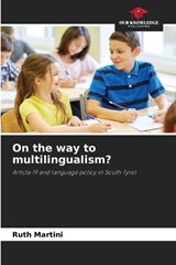 On the way to multilingualism? - Ruth Martini - 9786209522086