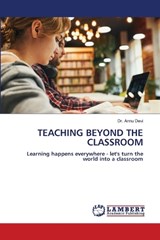 Teaching Beyond the Classroom - Annu Devi - 9786209577949