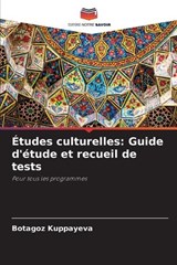 Études culturelles - Botagoz Kuppayeva - 9786209588730
