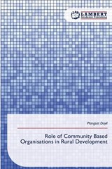 Role of Community Based Organisations in Rural Development - Plangsat Dayil - 9786209797811
