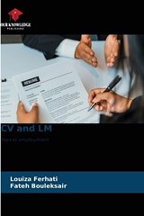 CV and LM - Louiza Ferhati ; Fateh Bouleksair - 9786209827648