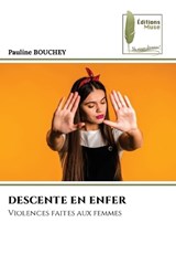 Descente En Enfer - Pauline Bouchey - 9786209851193