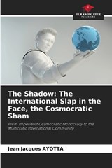 The Shadow - Jean Jacques Ayotta - 9786209878909