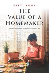 The Value of a Homemaker - Patti Zona - 9786214340477