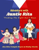 Adventure with Auntie Rita - Bimby Macbs ; Ana Rita Reyes - 9786214704514