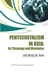 Pentecostalism in Asia - Wonsuk Ma - 9786218350182