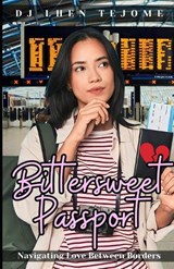 Bittersweet Passport - Dj Lhen Tejome - 9786218397750