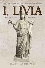 I, Livia - Mary Mudd - 9786219590167