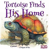 Tortoise Finds His Home - Damian Gibbs ; Maya Fowler ; Katrien Coetzer - 9786256308503