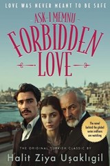 Forbidden Love (Ask-i Memnu) - Halit Ziya Usakligil - 9786258670530