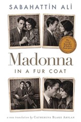 Madonna in a Fur Coat - Sabahattin Ali - 9786258776027