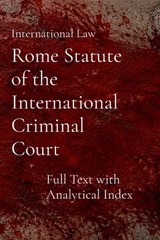 Rome Statute of the International Criminal Court - International Law - 9786502149249
