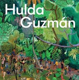 Hulda Guzman: Miracle Fruits - Amanda Carneiro - 9786557770801