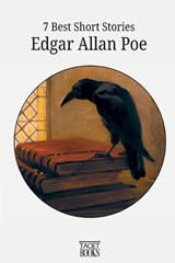 7 Best Short Stories - Edgar Allan Poe - Edgar Allan Poe - 9786583464415