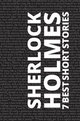 7 best short stories - Sherlock Holmes - Arthur Conan Doyle ; August Nemo - 9786589575009