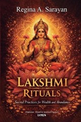 Lakshmi Rituals - Regina A Sarayan - 9786597896165