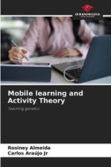 Mobile learning and Activity Theory - Rosiney Almeida ; Carlos Araújo - 9786630091229