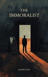 The Immoralist - André Gide - 9786691685382