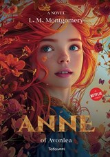Anne of Avonlea - Lucy Maud Montgomery - 9786905356237