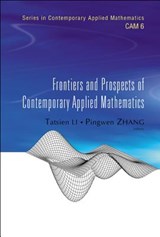 Frontiers And Prospects Of Contemporary Applied Mathematics - Pingwen (Peking Univ Zhang ; Tatsien (Fudan Univ Li - 9787040185751