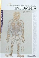 Acupuncture and Moxibustion for Insomnia - Zhong-Ren Sun ; Sun Yuan Zheng - 9787117130646