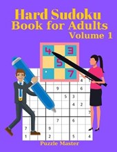 Hard Sudoku Book for Adults Volume 1 - Large Print Sudoku Puzzles with Solutions for Advanced Players