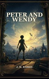 Peter And Wendy - J. M. Barrie - 9787745731444