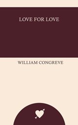 Love for Love - William Congreve - 9787905878293