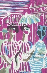 Kawakami Sumio - Cristina Berna ; Eric Thomsen - 9787916305566