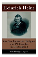Zur Geschichte der Religion und Philosophie in Deutschland - Heinrich Heine - 9788026856818