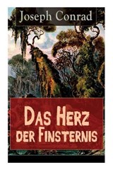 Das Herz der Finsternis - Joseph Conrad ; Ernst Wolfgang Freiler - 9788026859611