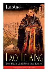 Tao Te King - Das Buch vom Sinn und Leben - Laotse - 9788026861492
