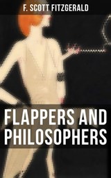Flappers and Philosophers - F. Scott Fitzgerald ; Devin Shields - 9788027223794