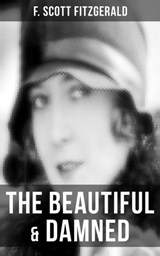 The Beautiful & Damned - F. Scott Fitzgerald ; Devin Shields - 9788027223831
