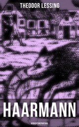 Haarmann: Gerichtsreportage - Theodor Lessing ; Isabell Hofmann - 9788027228324