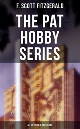 The Pat Hobby Series (All 17 Titles in One Volume) - F. Scott Fitzgerald ; Devin Shields - 9788027236480