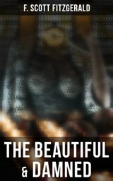 The Beautiful & Damned - F. Scott Fitzgerald ; Devin Shields - 9788027241972