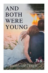 And Both Were Young - L'ENGLE,  Madeleine - 9788027309344