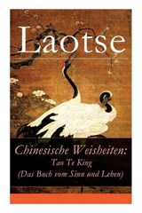 Chinesische Weisheiten - LAOTSE ; WILHELM,  Richard - 9788027316397