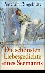 Die schönsten Liebesgedichte eines Seemanns - Joachim Ringelnatz - 9788027318322