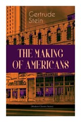 THE Making of Americans - Gertrude Stein - 9788027336265