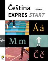 Cestina Expres START / Czech Expres START course - Lida Hola - 9788074704406