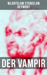 Der Vampir - Wladyslaw Stanislaw Reymont - 9788075834881