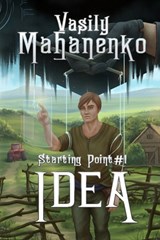Idea (Starting Point Book #1) - Vasily Mahanenko - 9788076194182